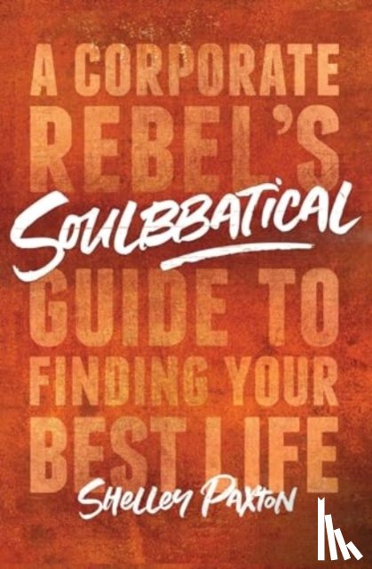 Paxton, Shelley - Soulbbatical