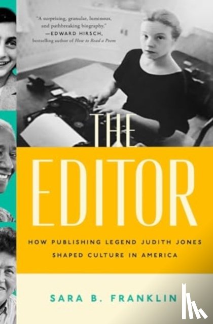 Franklin, Sara B. - The Editor