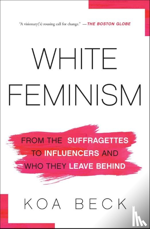 Beck, Koa - Beck, K: White Feminism