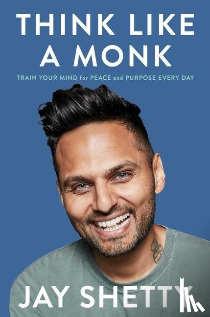 Shetty, Jay - Think Like a Monk