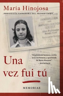 Hinojosa, Maria - Una vez fui tu (Once I Was You Spanish Edition)