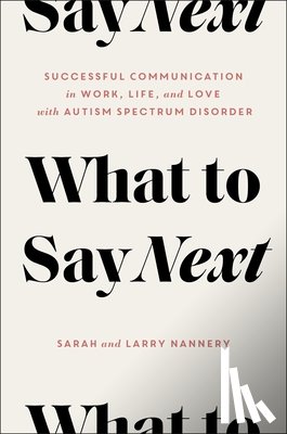 Nannery, Sarah, Nannery, Larry - What to Say Next