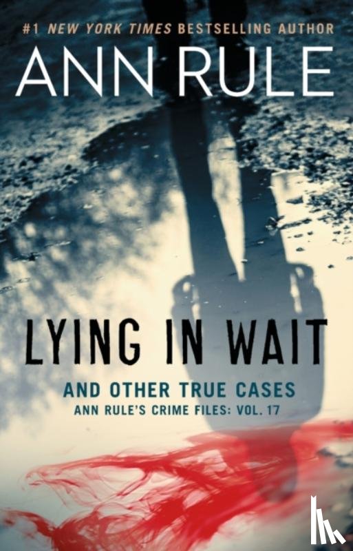 Rule, Ann - Lying in Wait