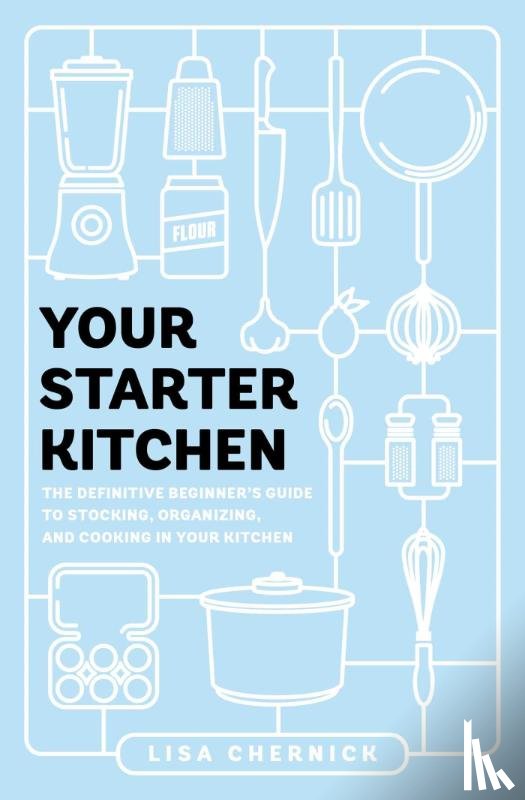 Chernick, Lisa - Your Starter Kitchen