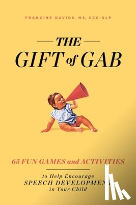 Davids, Francine - The Gift of Gab