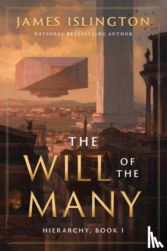 Islington, James - The Will of the Many