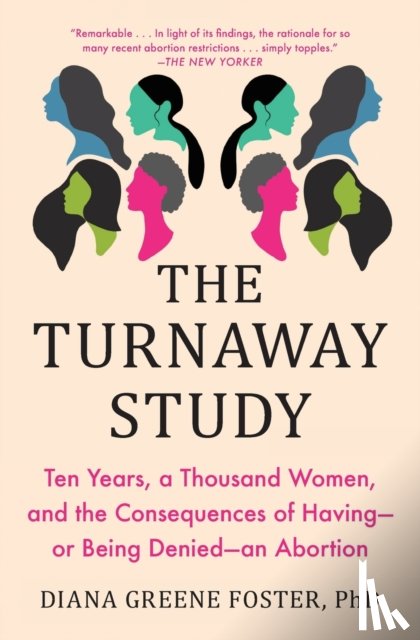 Foster, Diana Greene - The Turnaway Study