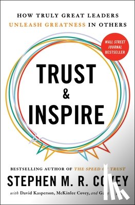 Covey, Stephen M.R., Kasperson, David, Covey, McKinlee, Judd, Gary T. - Trust and Inspire