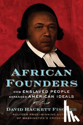 Fischer, David Hackett - African Founders
