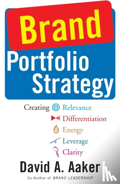 Aaker, David A. - Brand Portfolio Strategy
