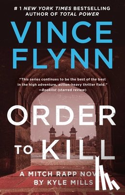 Flynn, Vince, Mills, Kyle - Order to Kill