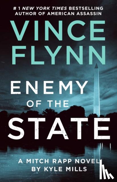 Flynn, Vince, Mills, Kyle - Enemy of the State