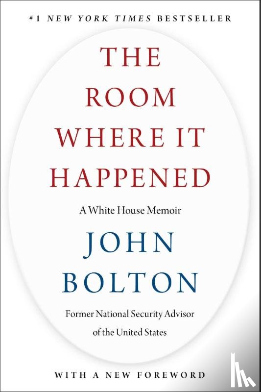 Bolton, John - The Room Where It Happened