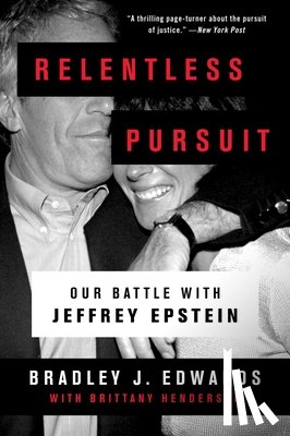 Edwards, Bradley J. - Relentless Pursuit