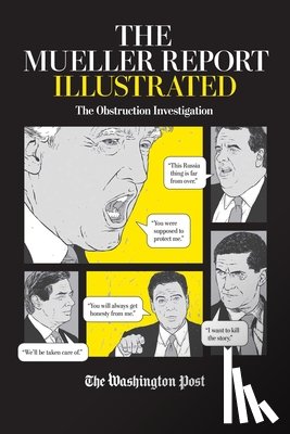 The Washington Post - The Mueller Report Illustrated