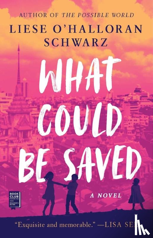 Schwarz, Liese O'Halloran - WHAT COULD BE SAVED