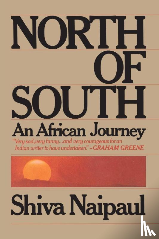 Naipaul, Shiva - North of South