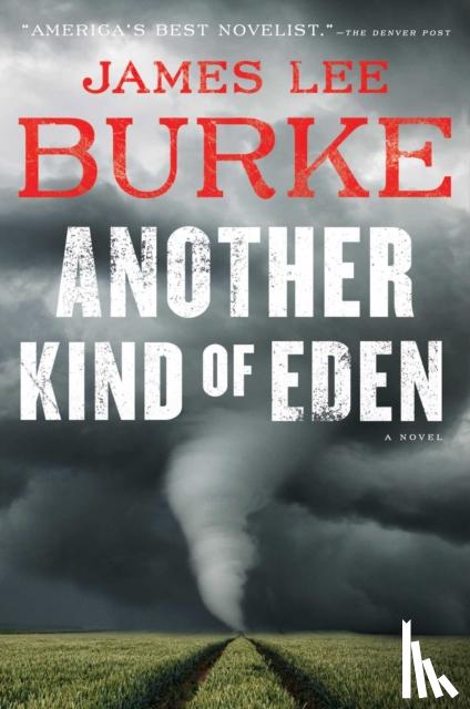 Burke, James Lee - Another Kind of Eden