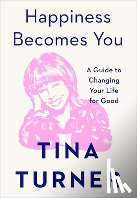 Turner, Tina - Happiness Becomes You