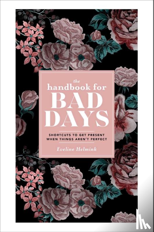 Helmink, Eveline - The Handbook for Bad Days