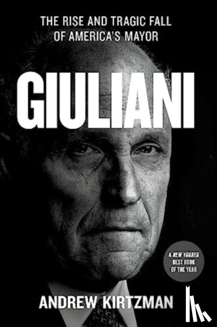 Kirtzman, Andrew - Giuliani