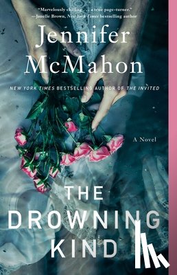 McMahon, Jennifer - The Drowning Kind