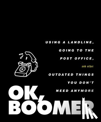 Tiller Press - OK, Boomer