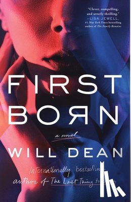 Dean, Will - First Born
