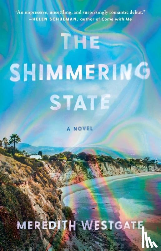 Westgate, Meredith - The Shimmering State
