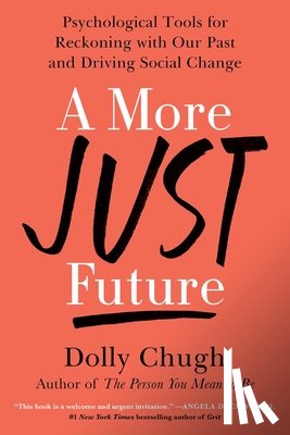 Chugh, Dolly - A More Just Future
