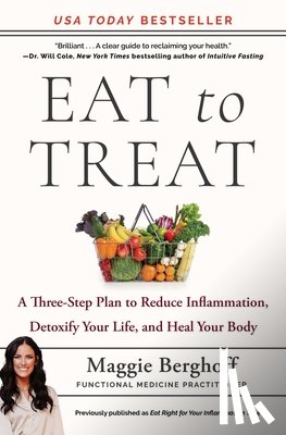 Berghoff, Maggie - Eat to Treat