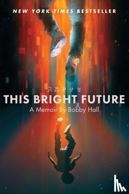 Hall, Bobby - This Bright Future