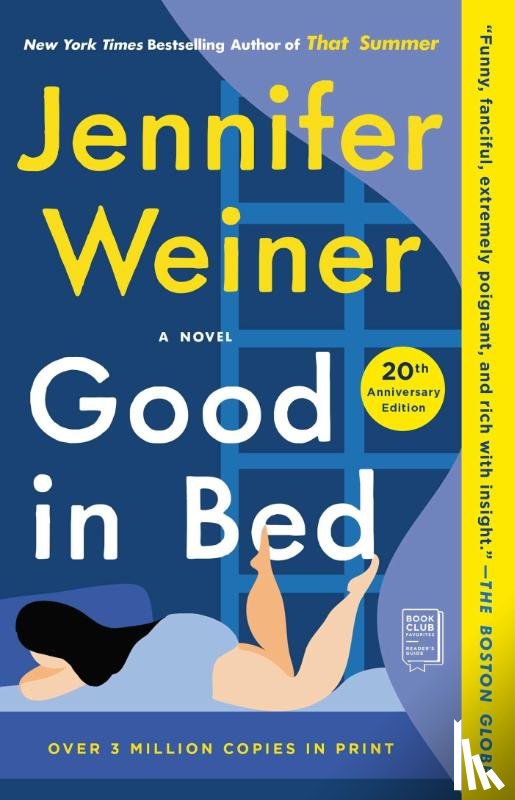 Weiner, Jennifer - Weiner, J: Good in Bed (20th Anniversary Edition)