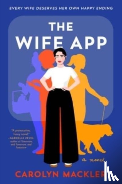 Mackler, Carolyn - The Wife App