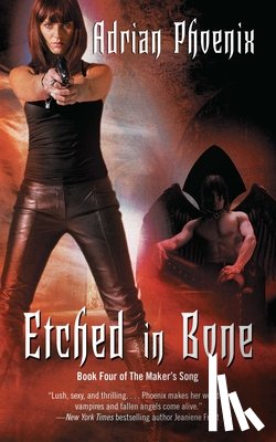 Phoenix, Adrian - Etched in Bone