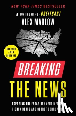 Marlow, Alex - Breaking the News