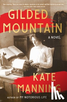 Manning, Kate - Gilded Mountain
