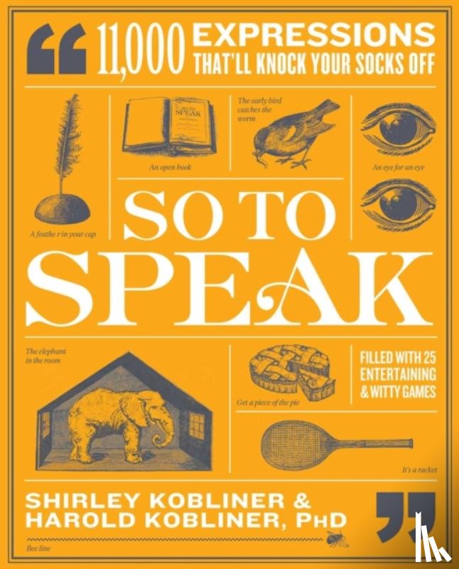 Kobliner, Shirley, Kobliner, Harold - So to Speak