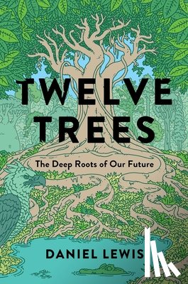 Lewis, Daniel - Lewis, D: Twelve Trees