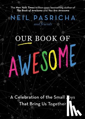 Pasricha, Neil - Our Book of Awesome