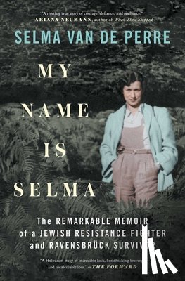 Perre, Selma van de - My Name Is Selma