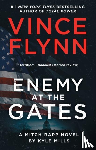 Flynn, Vince, Mills, Kyle - Enemy at the Gates