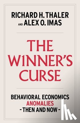 Thaler, Richard H., Imas, Alex - Winner's Curse