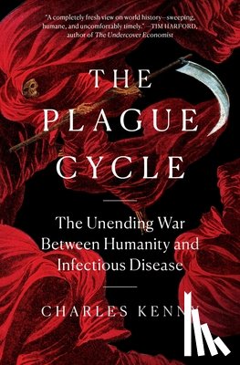 Kenny, Charles - The Plague Cycle