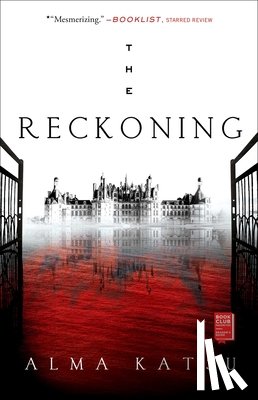 Katsu, Alma - The Reckoning: Book Two of the Taker Trilogy