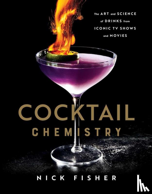 Fisher, Nick - Cocktail Chemistry