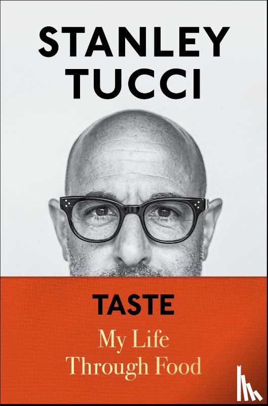 Tucci, Stanley - Taste