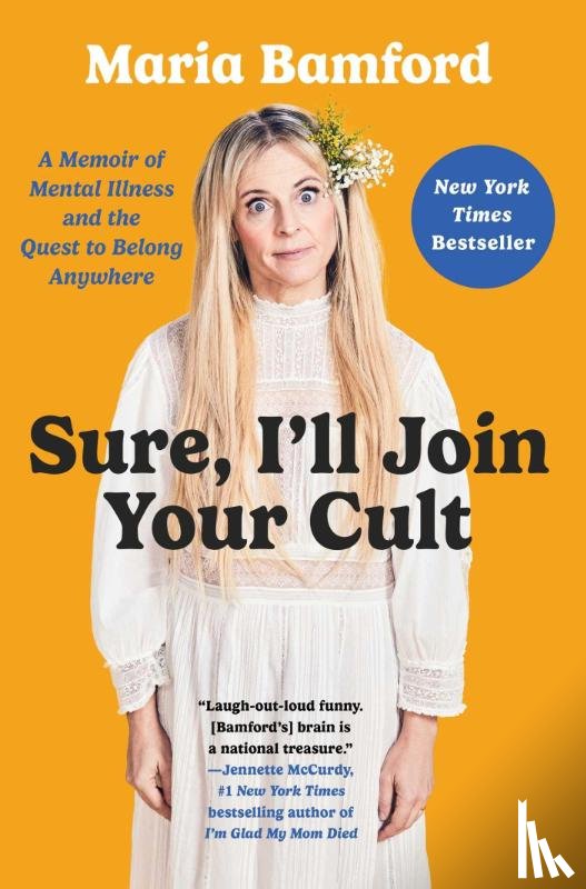 Bamford, Maria - Sure, I'll Join Your Cult