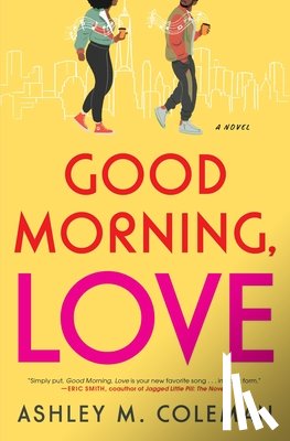 Coleman, Ashley M. - Good Morning, Love