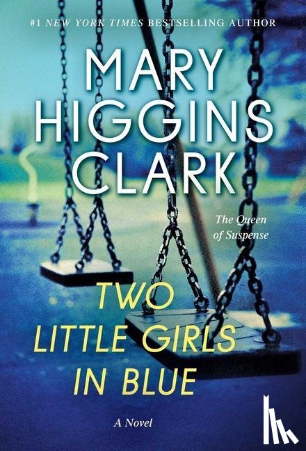 Clark, Mary Higgins - Two Little Girls in Blue